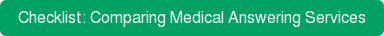 Checklist: Comparing Medical Answering Services